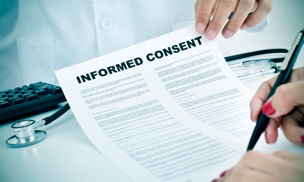 The Importance of a Patient’s Informed Consent